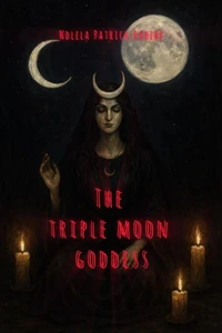 The Triple Moon Goddess