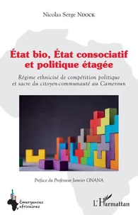Etat bio, Etat consociatif et politique étagée