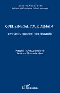 Quel Sénégal pour demain ?