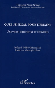 Quel Sénégal pour demain ?