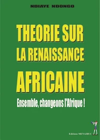 Théorie sur la renaissance africaine