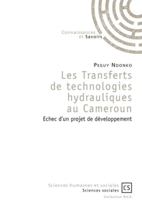 Les transferts de technologies hydrauliques au Cameroun