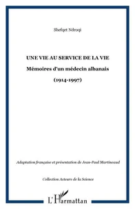 Une vie au service de la vie