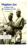 Ndugacè Samakè - Maghan Jan et autres récits des chasseurs du Mali - Edition bilingue français-bamanan.