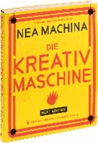 Nea Machina - Die Kreativmaschine.