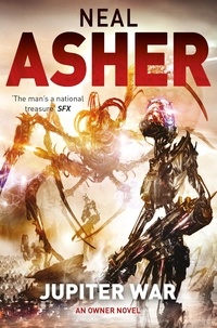 Neal Asher - Jupiter War.