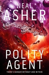 Neal Asher - Polity Agent.