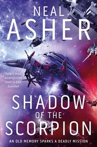 Neal Asher - Shadow of the Scorpion.