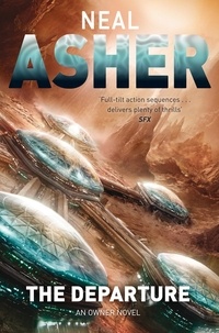 Neal Asher - The Departure.