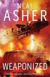 Neal Asher - Weaponized.