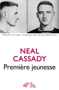 Neal Cassady - Première jeunesse.