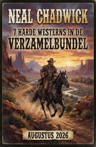 7 Harde westerns in de verzamelbundel augustus 2026