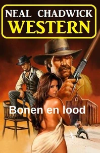 Bonen en lood: Western