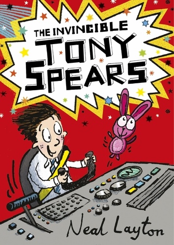 The Invincible Tony Spears. Book 1