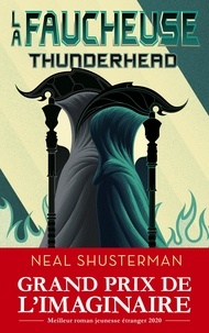 Neal Shusterman - La faucheuse Tome 2 : Thunderhead.