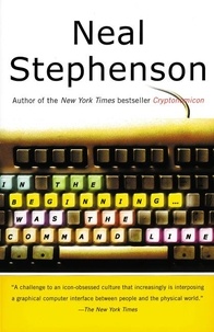 Neal Stephenson - In the Beginning...Was the Command Line.