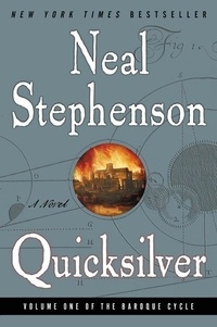 Neal Stephenson - Quicksilver - The Baroque Cycle #1.