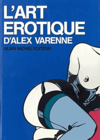 L'art érotique d'Alex Varenne