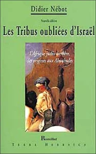Les Tribus oubliées d'Israël