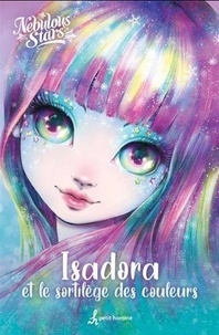  Nebulous Stars - Isadora et le sortilège des couleurs.