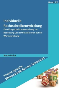 Individuelle Rechtschreibentwicklung