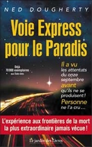 Ned Dougherty - Voie Express pour le Paradis.