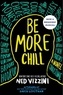 Ned Vizzini - Be More Chill.