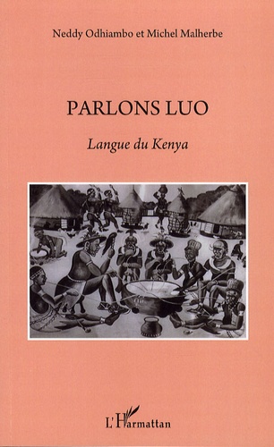 Parlons Luo. Langue du Kenya