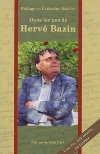 Dans les pas d'Hervé Bazin