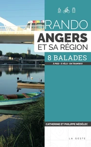 Rando guide Angers et alentours