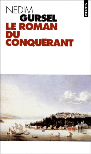 Le Roman Du Conquerant