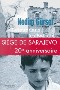 Retour dans les Balkans