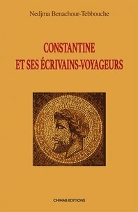 Constantine et ses écrivains-voyageurs