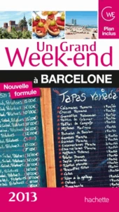 Un grand week-end à Barcelone