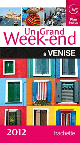 Un grand week-end à Venise  Edition 2012