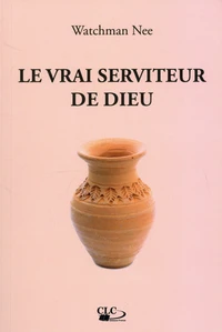 Le vrai serviteur de Dieu