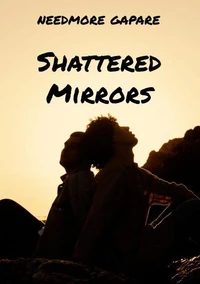 Shattered Mirrors