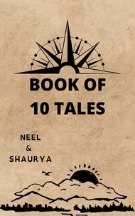  Neel et  Shaurya - Book of 10 Tales.