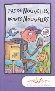 Pas de nouvelles, bonnes nouvelles