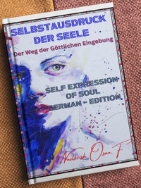  Neelkrish Osan. F - Selbstausdruck der Seele - Self Expression of Soul In German Edition.