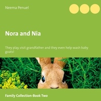 Neema Penuel - Nora and Nia - They play, they visit grandfather and they even help wash baby goats!.