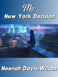 My New York Decision