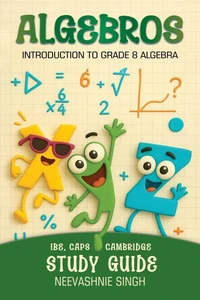 Algebros - Introduction to Grade 8 - Algebra Study guide