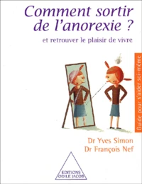 Comment Sortir De L'Anorexie ? Et Retrouver Le Plaisir De Vivre
