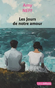 Les Jours de notre amour