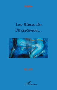  Nefta - Les Bleus de l'existence.