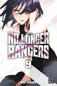 Negi Haruba - No Longer Rangers Tome 9 : .