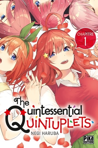 The Quintessential Quintuplets Chapitre 1