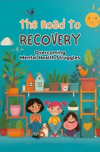 Negoita Manuela - The Road To Recovery: Overcoming Mental Health Struggles.