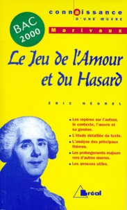 Le Jeu De L'Amour Et Du Hasard, Marivaux. Edition 2000